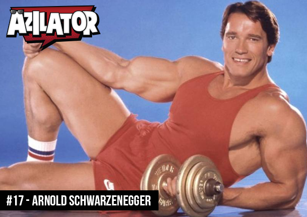 Azilacast #17 - Arnold Schwarzenegger